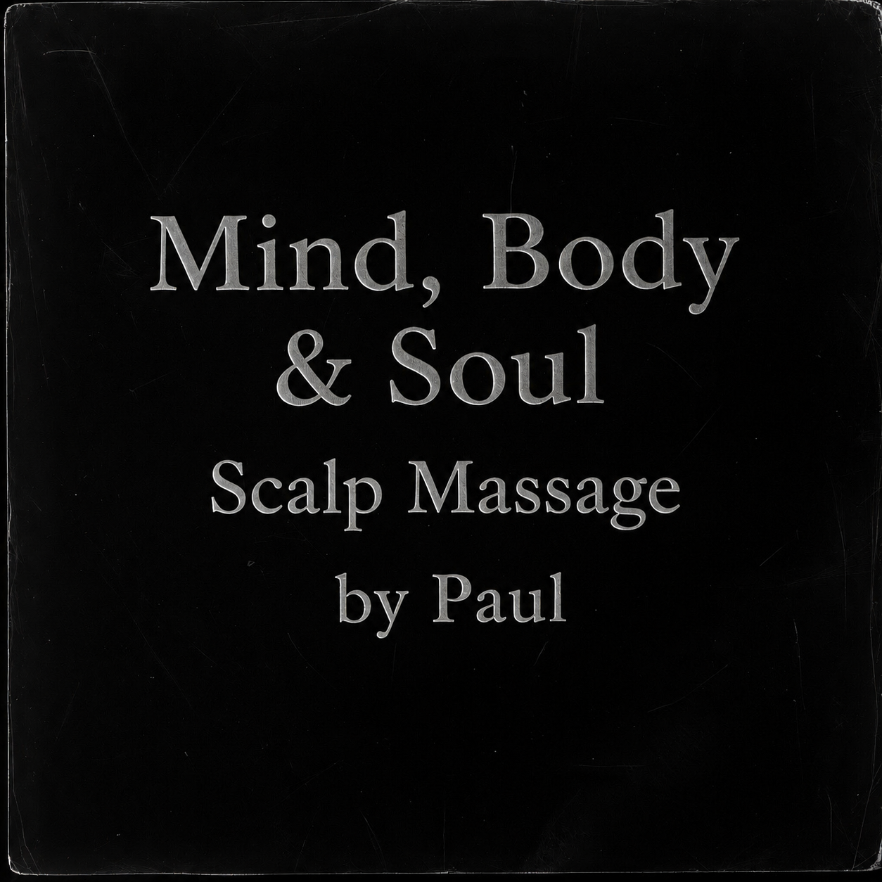 Mind, Body & Soul Scalp Massage by Paul in Lake Jackson, TX Logo